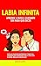 Labia Infinita: Aprende A Nunca Quedarte Sin Nada Que Decir. Evita Los Silencios Incómodos y Tener Una Conversación Interesante Con La Chica Que Te Gusta. Biblia Del Macho Alfa (Spanish Edition)