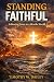 Standing Faithful: Followin...