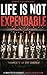 Life Is Not Expendable: A Manifesto Against Forced Patriotism, State Coercion and the Economics of War