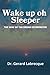 Wake up oh Sleeper: The Way of the Dream Interpreter