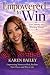 Empowered to Win with Karen...