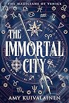 The Immortal City