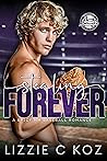 Stealing Forever:...