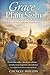 Grace in Plain Sight : A story of Faith, Truth, and Assignment