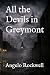 All the Devils in Greymont