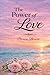 The Power of Love: What Is Love?