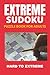 Extreme Sudoku Puzzle Book for Adults: 50+ Ultra-Hard Puzzles to Test Your Logic | Focus & Patience | 110 Pages | Solutions