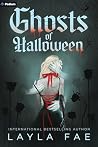 Ghosts of Hallowe...
