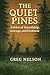 The Quiet Pines: Fables of friendship, Courage and Kindness