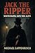 Jack the Ripper - Whitechapel Eats You Alive