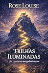 Trilhas Iluminadas I (Portuguese Edition)