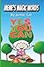 Meme’s Magic Words: A children's short Story about a grandmother named Meme who teaches and instills positive affirmations, life lessons and dealing with real life situations