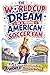 The World Cup Dream of a Young American Soccer Fan: Tyler's Desire to Become a World Champion - A Football Story for Kids Ages 8-12