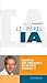 Le péril IA : Devenir des machines ou rester vivants ? (French Edition)
