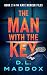 THE MAN WITH THE KEY by D.L. Maddox