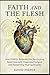 Faith and the Flesh: How LGBTQ+ Believers Are Reconciling Queerness with Organized Religion and Reclaiming Their Spirituality