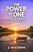 THE POWER OF ONE: Choosing Freedom as an Ordinary Citizen