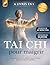 TAI CHI POUR MAIGRIR: 6 LIVRES EN 1: Un Programme Guidé de 28 Jours pour Retrouver force, Bien-être et Équilibre.Réduisez votre Stress et Améliorez ... ET E-BOOK (French Edition)