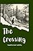The Crossing