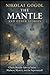 The Mantle and Other Stories: Classic Russian Tales of Satire, Madness, Mystery, and the Supernatural