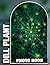 Dill Plant Photobook: Dill Plant Photobook