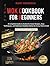 Wok Cookbook for Beginners:...