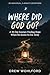 Where did God Go?