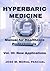 HYPERBARIC MEDICINE. Manual for Healthcare Professionals: Vol. III: New Applications