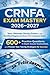 CRNFA Exam Mastery 2026–2027: Your Ultimate Study Guide for the Certified Registered Nurse First Assistant Exam: 600+ Practice Questions, In-Depth ... and Proven Test-Taking Strategies for Success
