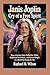 Janis Joplin: Cry of a Free Spirit: How a Fearless Voice Defied the 1960s, Redefined Rock Music, and Burned Bright in a World Not Ready for Her