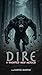 DIRE: A Haunted New Mexico