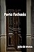 Porta Fechada (Portuguese Edition)