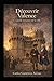 Découvrir Valence: Un guide romancé de la ville (French Edition)