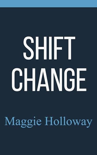 Shift Change (Minnesota Huskies #1)