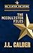 The McCollister Files Vol. ...