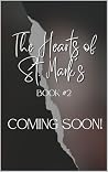 If You Ask Me To: The Hearts of St. Mark's Book #2