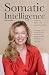 Somatic Intelligence: Leade...