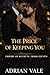 The Price of Keeping You (Empire of Secrets)