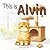 This is Alvin: A Cozy Story About a Gentle Little Cat