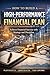 How to Build a High-Performance Financial Plan (Money Mastery eBooks)