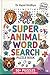 SUPER ANIMAL WORD SEARCH BOOK: Fun Brain Teasers for Kids Ages 6–15 | Learning Gift for Boys & Girls| Educational & Fun Activity | Vocabulary building I Learn new Words I Motor Skills improvement I