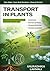 Transport in Plants - Notes and Revision: Plant Physiology: Osmosis, Transpiration & Transport in Xylem and Phloem | IGCSE Biology Revision, Notes & Practical Guide
