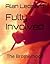 Fully Involved : The Brotherhood