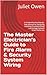 The Master Electrician’s Guide to Fire Alarm & Security System Wiring: A Comprehensive Step-by-Step Manual for Designing Installing Troubleshooting Low Voltage Systems Smart Home Sec