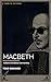 Macbeth: A Commentary for Readers (Bard to the Bone)