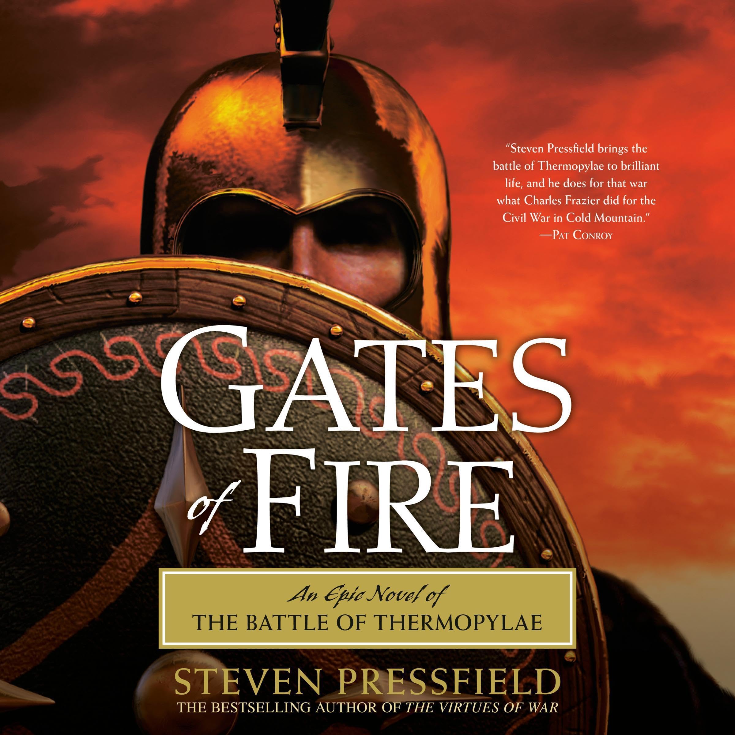Gates of Fire: An Epic Novel of the Battle of Thermopylae