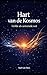 HART VAN DE KOSMOS: Liefde als Universele Wet (Dutch Edition)
