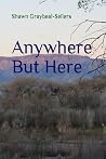 Anywhere But Here