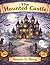 The Haunted Castle
