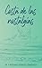 Costa de las nostalgias: Poemario sobre la vida marina, territorios, escenarios y la sucesión de las estaciones en el reino vegetal y animal (Spanish Edition)